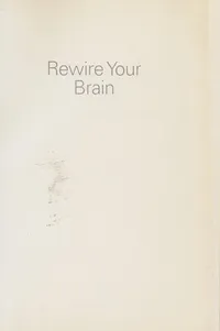 Cover of Rewire your brain